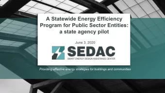 A Statewide Energy Efficiency  Program for Public Sector Entities:  a state agency pilot  June 3,