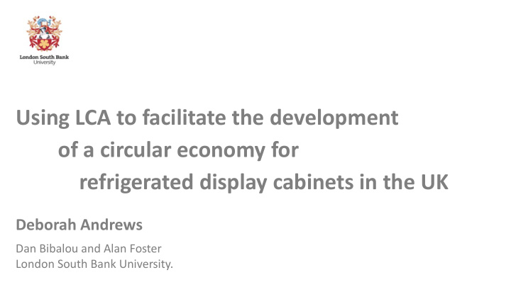 using lca to facilitate the development of a circular