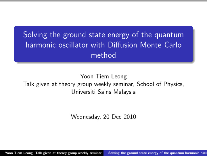 solving the ground state energy of the quantum harmonic