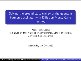 Solving the ground state energy of the quantum  harmonic oscillator with Diffusion Monte Carlo