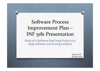 Software  Process    Improvement  Plan      INF  5181  Presentation