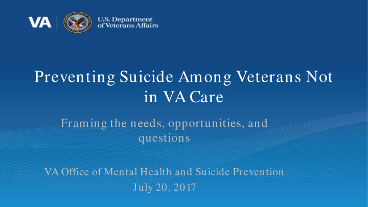 preventing suicide among veterans not in va care