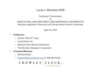 Lucas v. Montana DOR  Petitioners Presentation  to  AGRICULTURAL LAND AND FOREST LAND