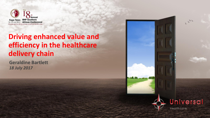 driving enhanced value and efficiency in the healthcare