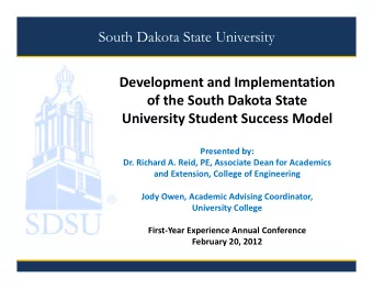 South Dakota State University Development and Implementation of the South Dakota State University