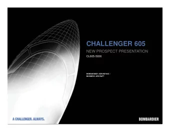 CHALLENGER 605  NEW PROSPECT PRESENTATION  CL605-5936  BOMBARDIER AEROSPACE /  BUSINESS AIRCRAFT