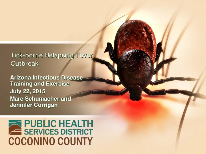 tick borne relapsing fever outbreak