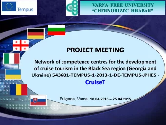 PROJECT MEETING  PROJECT MEETING  Network of competence centres for the development  of cruise