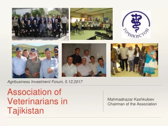 Veterinarians in  Chairman of the Association  Tajikistan  About the association  Established in