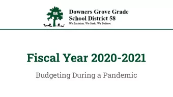 Fiscal Year 2020-2021  Budgeting During a Pandemic  Mission, Vision  Mission: The mission of