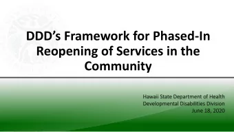Reopening of Services in the  Community  Hawaii State Department of Health  Developmental