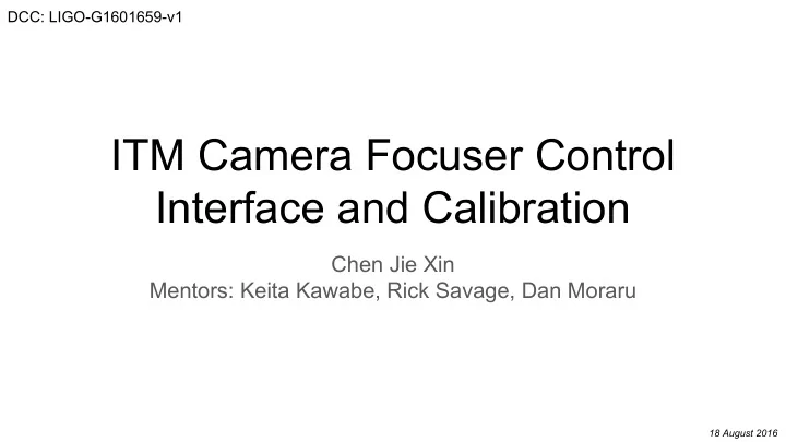itm camera focuser control interface and calibration