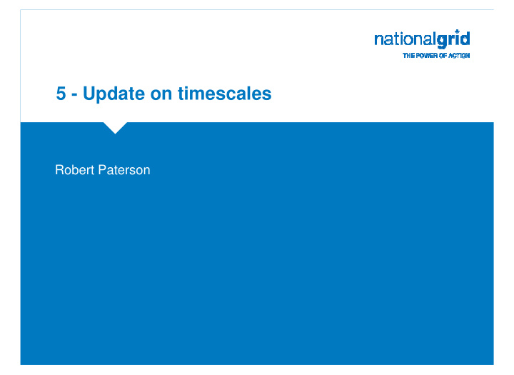 5 update on timescales