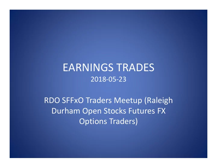 earnings trades