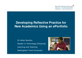 Developing Reflective Practice for  New Academics Using an ePortfolio