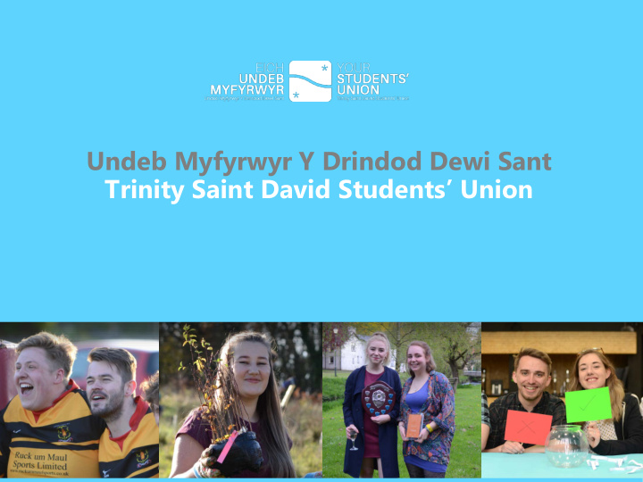 undeb myfyrwyr y drindod dewi sant trinity saint david