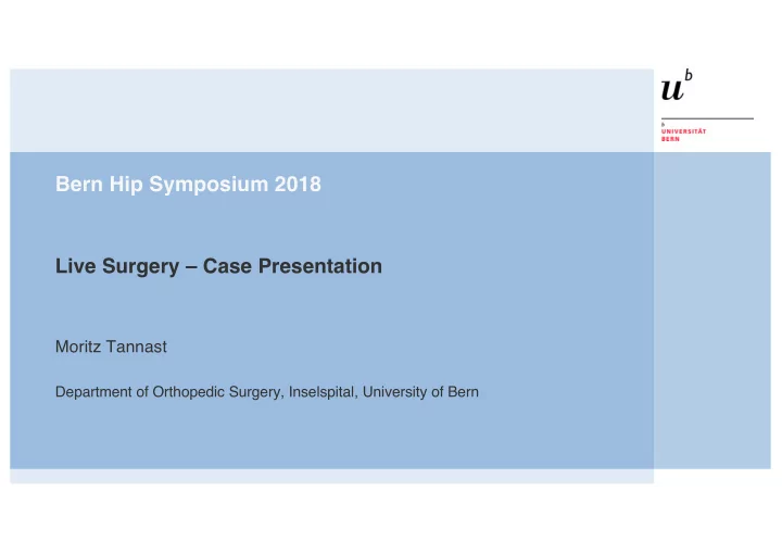 bern hip symposium 2018