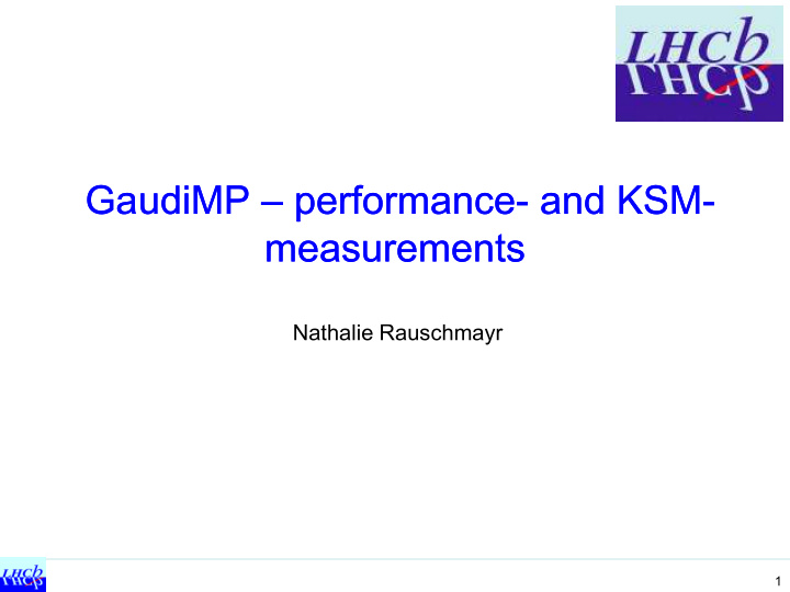 gaudimp gaudimp performance performance and and ksm ksm