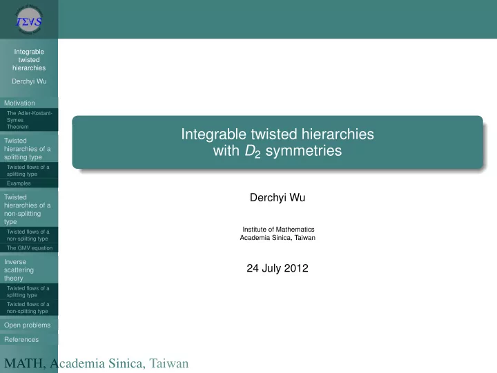 integrable twisted hierarchies