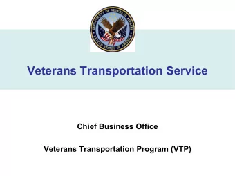 Veterans Transportation Service  Chief Business Office  Veterans Transportation Program (VTP)
