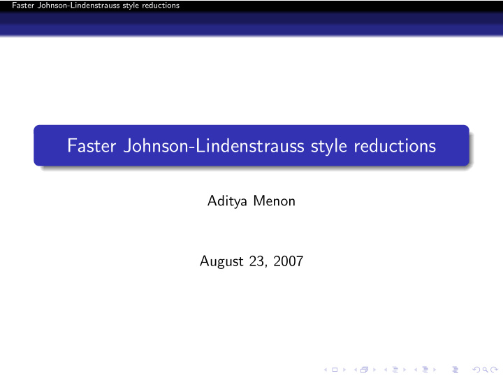 faster johnson lindenstrauss style reductions