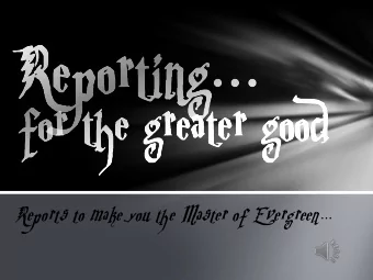 Reports to make you the Master of Evergreen   Resurrection Stone  Invisibility Cloak  Elder Wand