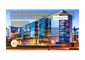 World-class high performing  supply chains &amp; products    you can buil  ild on  on