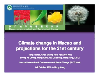 Climate change in Macao and  Climate change in Macao and  Climate change in Macao and  Climate