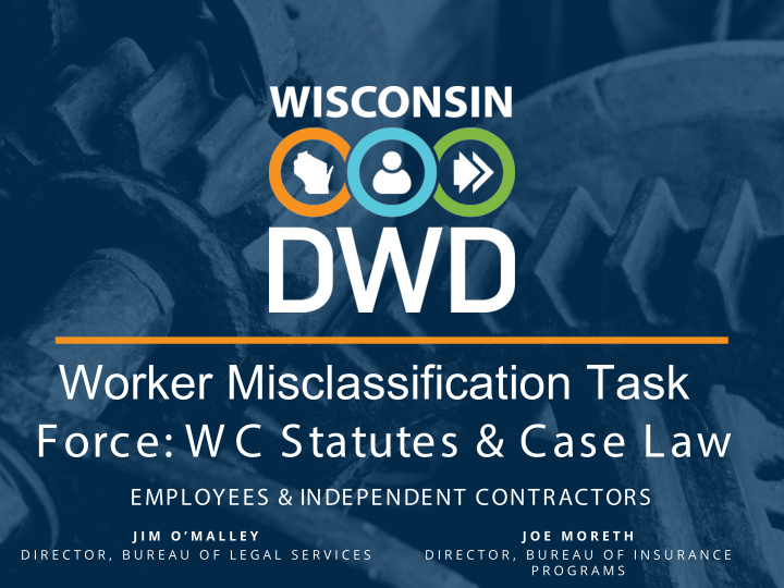 worker misclassification task force w c statutes case law