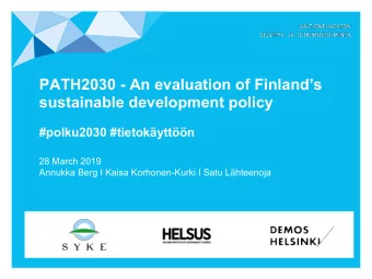 PATH2030 - An evaluation of Finlands  sustainable development policy  #polku2030