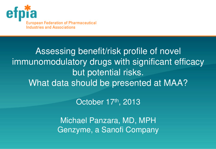 assessing benefit risk profile of novel immunomodulatory