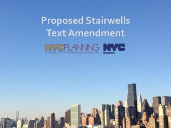 Proposed Stairwells  Text Amendment  BACKGROUND  Who:  Joint effort of the Department of Buildings