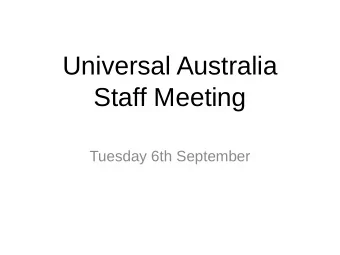 Universal Australia  Staff Meeting  Tuesday 6th September  International Home Entertainment