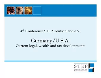 Germany/U.S.A.  Current legal, wealth and tax developments  2 Bringing Non-Compliant U.S. Taxpayers
