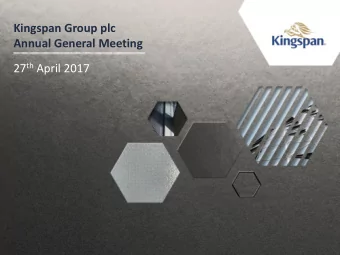 Kingspan Group plc  Annual General Meeting 27 th April 2017  DISCLAIMER  Forward Looking Statements