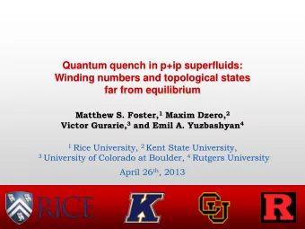 Quantum quench in p+ip superfluids:  Winding numbers and topological states  far from equilibrium