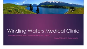 Winding Waters Medical Clinic  A FEDERALLY QUALIFIED COMMUNITY HEALTH CENTER  CONNECTING TO