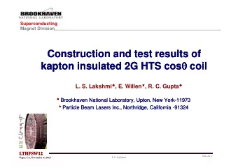 Construction and test results of  Construction and test results of  kapton  kapton insulated 2G HTS