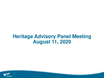 Heritage Advisory Panel Meeting  August 11, 2020  888 Government Street (DHP00149)  Proposal:  To