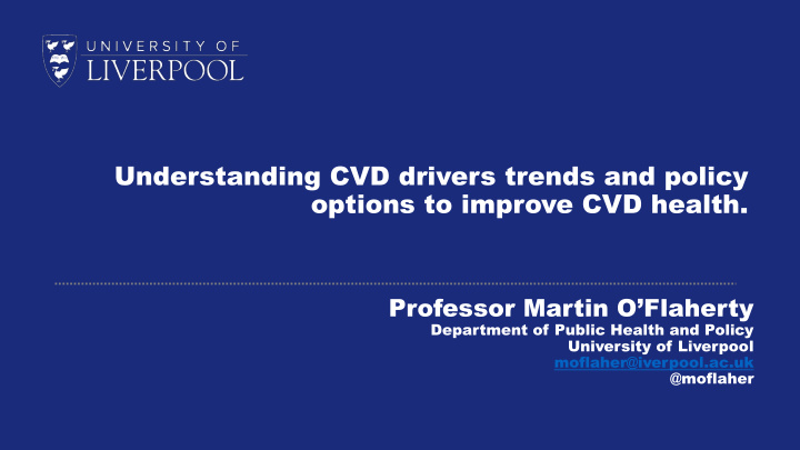 understanding cvd drivers trends and policy options to