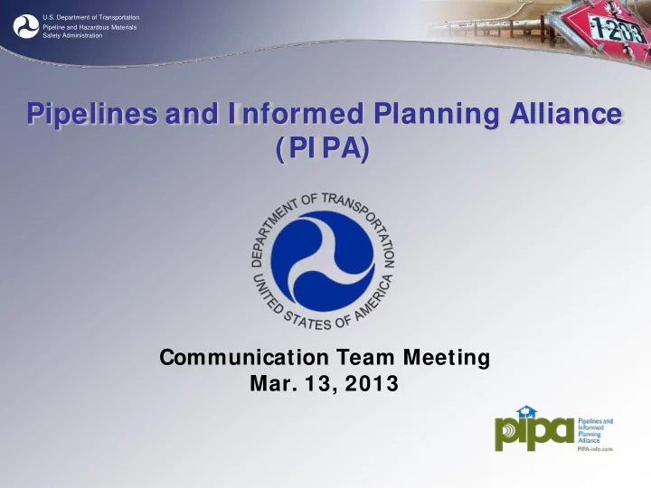 pipelines and i nformed planning alliance pi pa