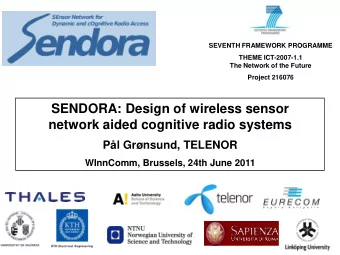 network aided cognitive radio systems  Pl Grnsund, TELENOR  WInnComm, Brussels, 24th June 2011