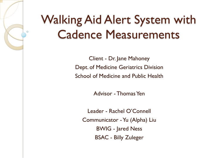 walking aid alert system with cadence measurements