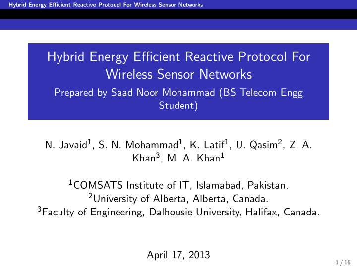 hybrid energy efficient reactive protocol for wireless