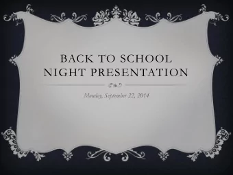 BACK TO SCHOOL  NIGHT PRESENTATION  Monday, September 22, 2014  GOAL OF TECHNOLOGY  INSTRUCTION