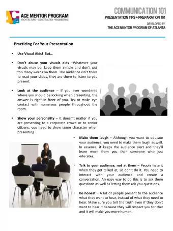 Practicing For Your Presentation   Use Visual Aids! But    Dont abuse your visuals aids