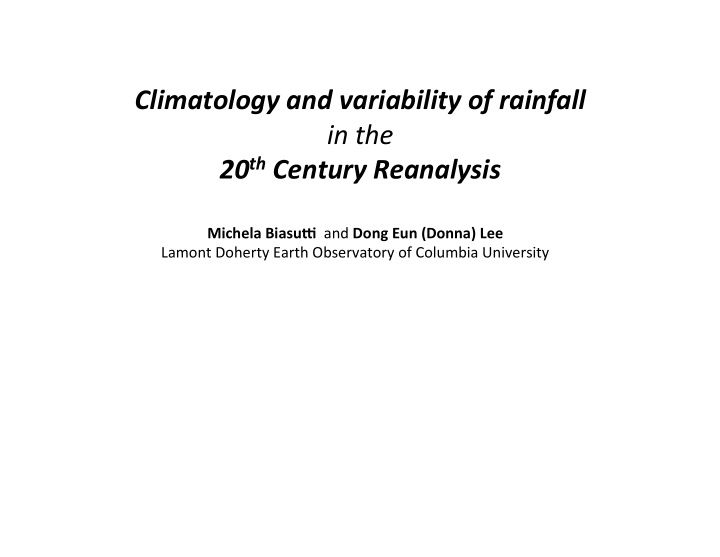 climatology and variability of rainfall in the 20 th