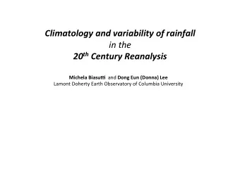 Climatology  and  variability  of  rainfall      in  the     20 th