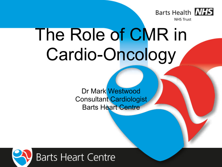 the role of cmr in cardio oncology