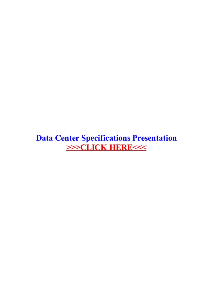 data center specifications presentation